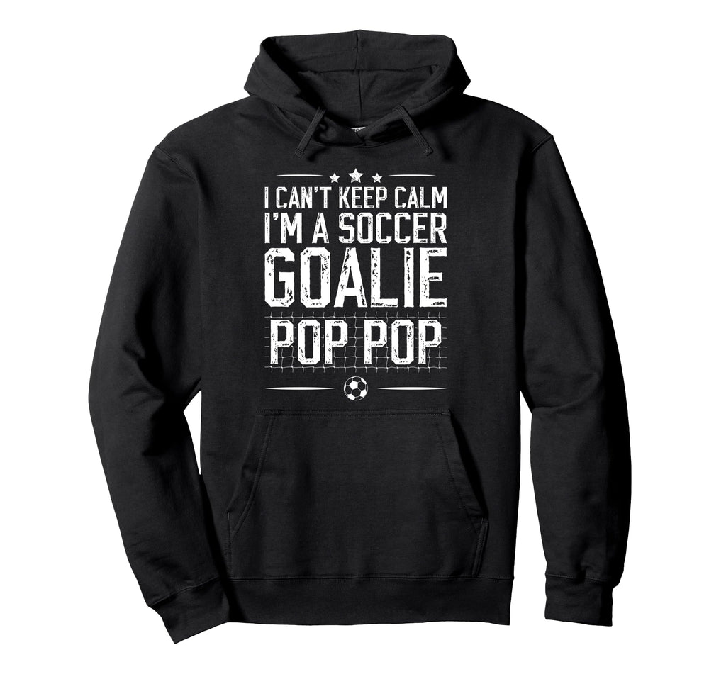 Im Soccer Goalie Pop Pop Soccer Goalkeeper Hoodie - Graphic Print Unisex