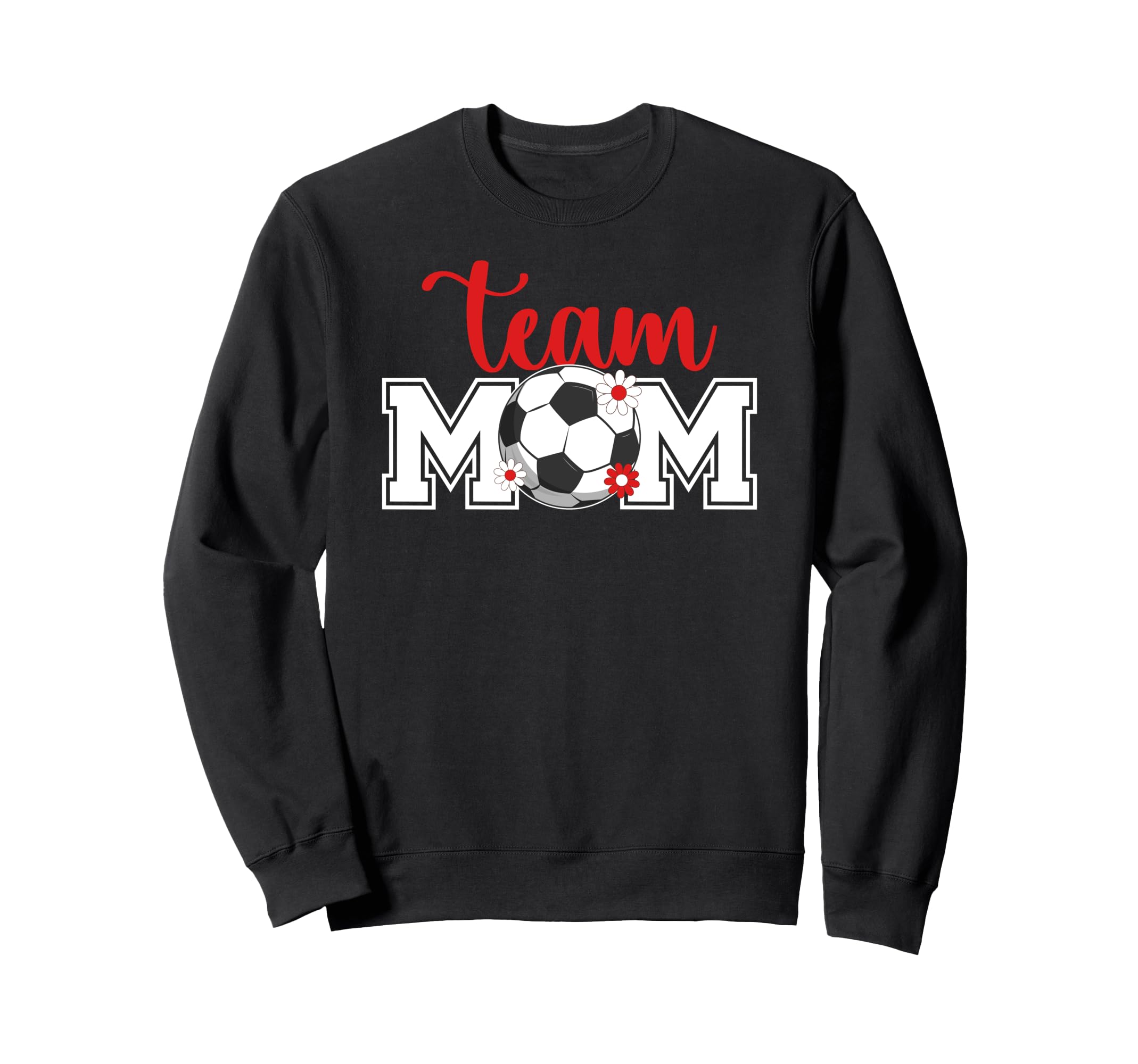 Soccer Team Mom Appreciation Soccer Sweatshirt - Custom Art Print Unisex
