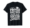 Proud Brother Soccer Senior T-Shirt - Fun Novelty Design for Adults