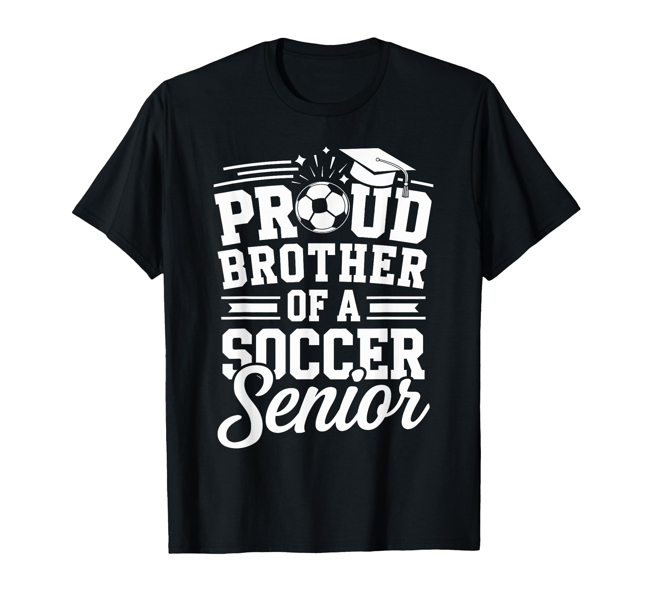 Proud Brother Soccer Senior T-Shirt - Fun Novelty Design for Adults