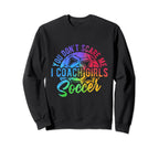 You Dont Scare Me I Coach Soccer Sweatshirt - Minimalist Print Unisex