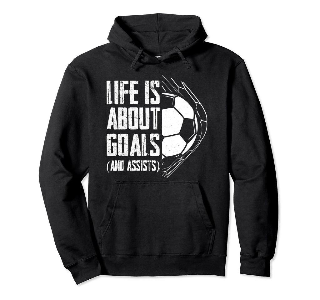 Life Is About Goals And Assists Team Hoodie - Custom Art Print Men Women