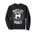 Team Soccer Player Lover Whats Sweatshirt - Aesthetic Graphic Men Women
