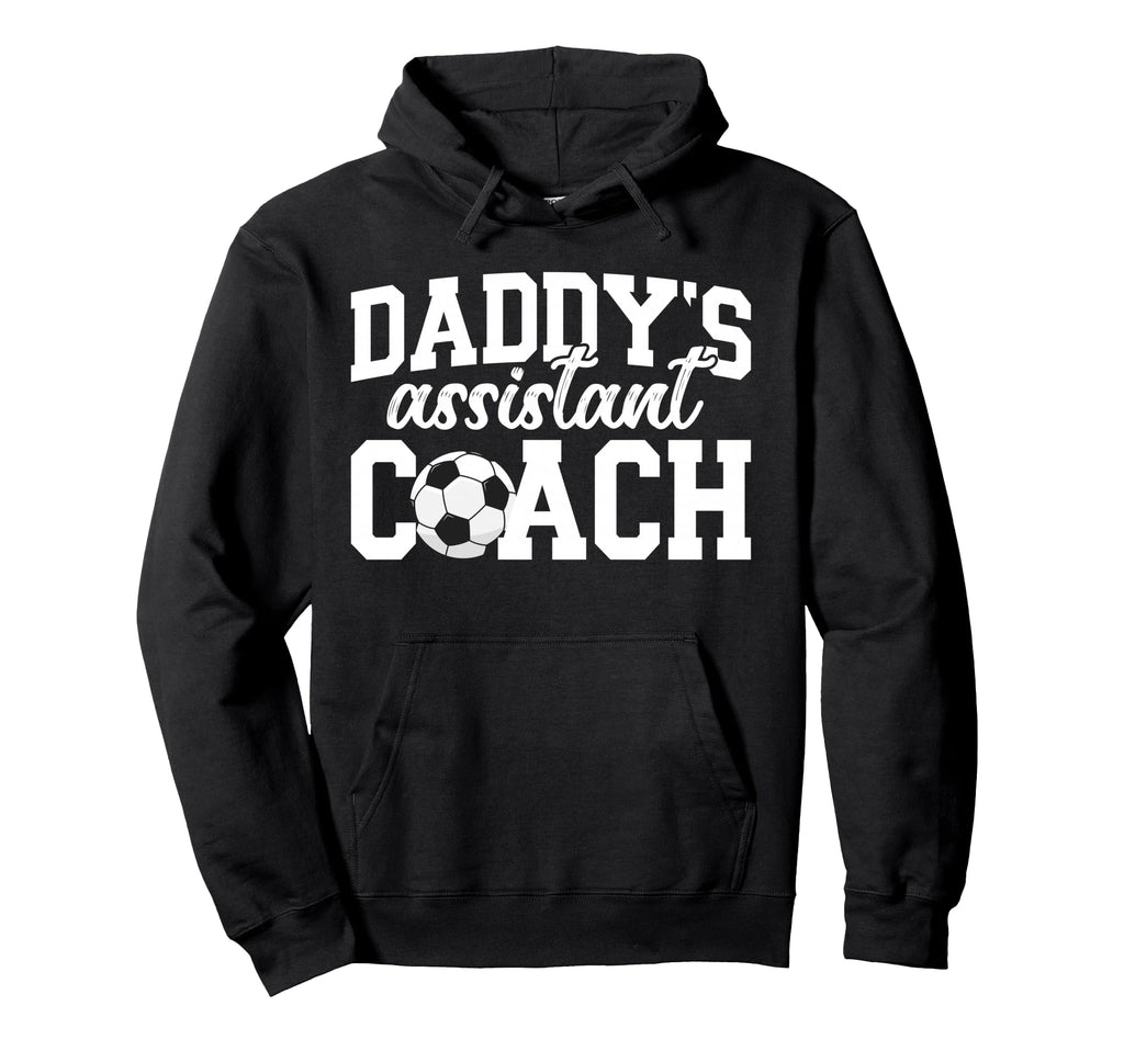 Daddys Assistant Coach Soccer Hoodie - Fun Novelty Design for Adults