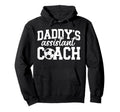 Daddys Assistant Coach Soccer Hoodie - Fun Novelty Design for Adults