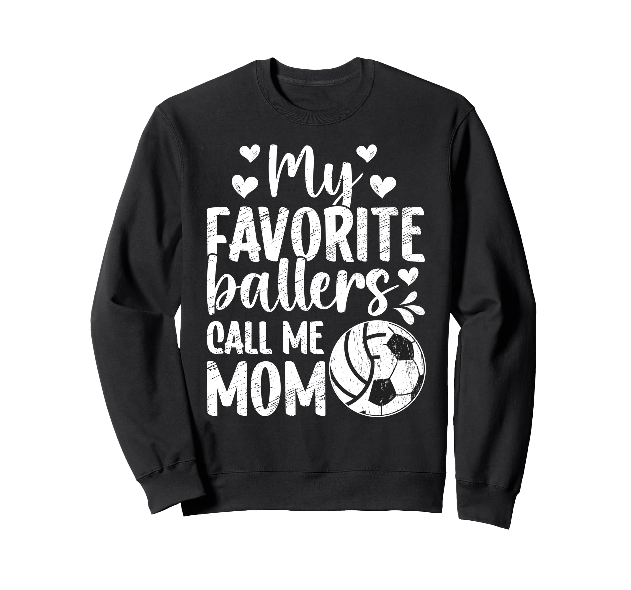 My Favorite Ballers Call Me Mom Sweatshirt - Custom Art Print Men Women
