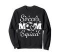 Soccer Mom Squad Mothers Day Sweatshirt - Graphic Print Unisex