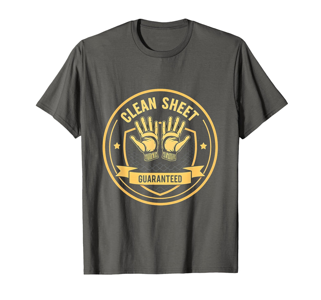 Clean Sheet Guaranteed Goalie Soccer T-Shirt - Minimalist Print Men Women