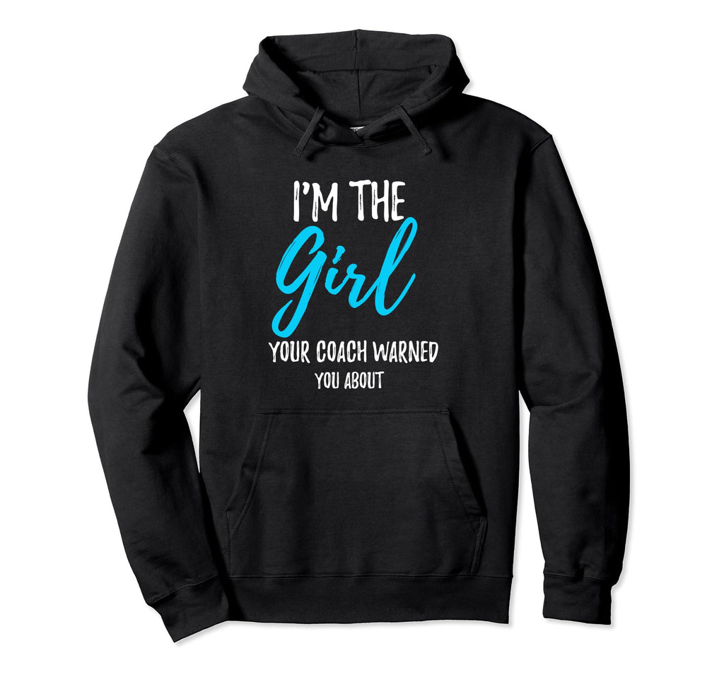 Im Your Coach Warned You About Soccer Hoodie - Trendy Graphic for Adults