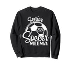 Senior Soccer Meema 2024 Class Sweatshirt - Novelty Apparel for Adults