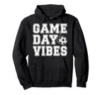 Game Day Vibes Soccer Game Day Soccer Hoodie - Graphic Print for Adults