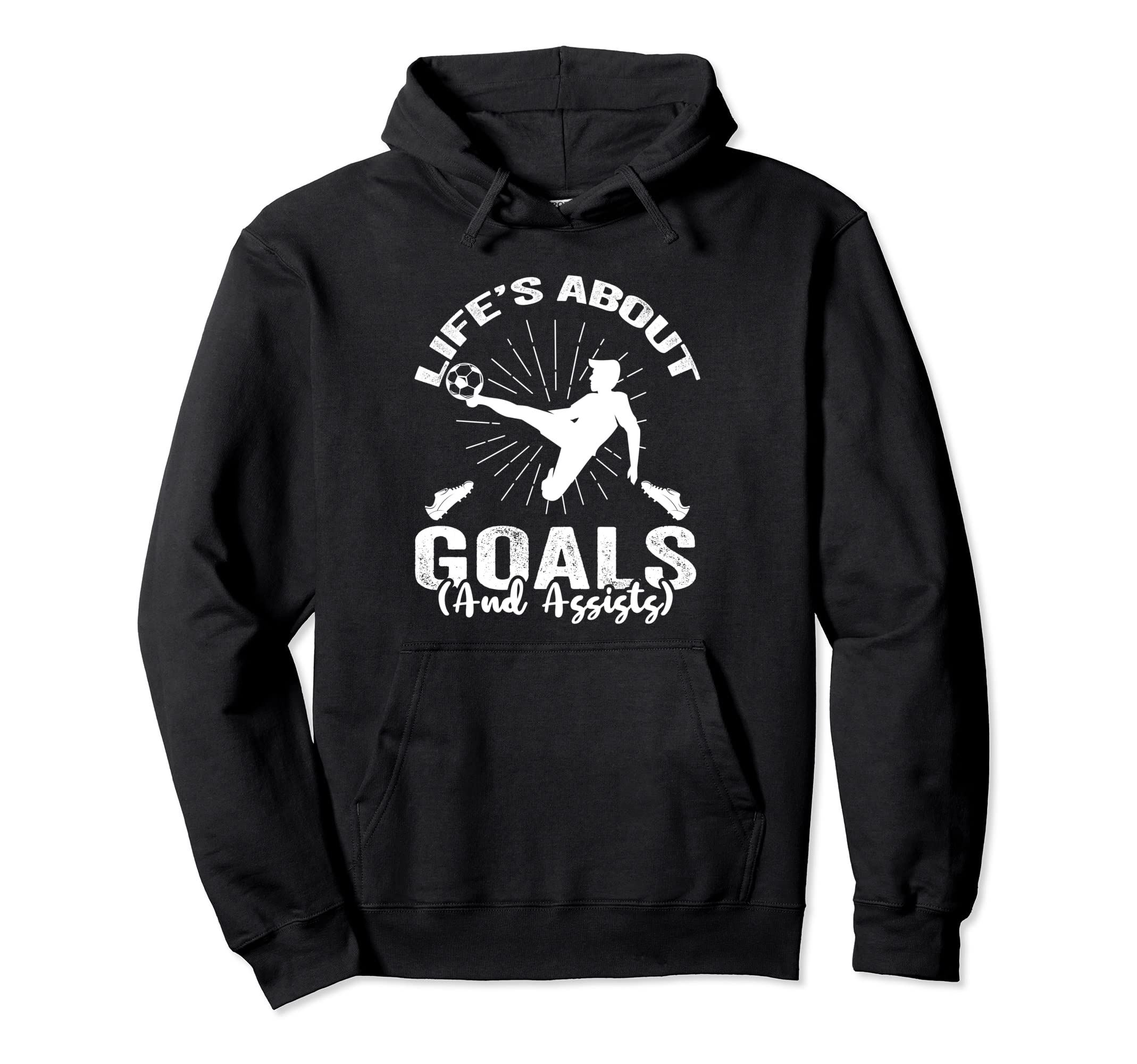 Soccer Life Is About Goals And Assists Hoodie - Graphic Print Men Women