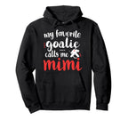 Proud Ice Hockey Goalie Mimi Hockey Keeper Hoodie - Novelty Apparel Unisex