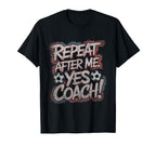 Funny Soccer Coach Shirts Repeat T-Shirt - Aesthetic Graphic Men Women