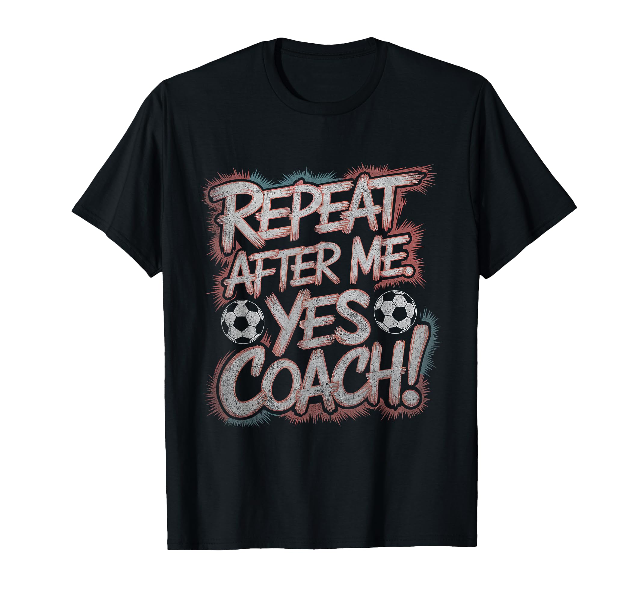 Funny Soccer Coach Shirts Repeat T-Shirt - Minimalist Print Men Women