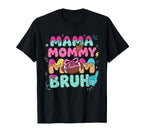 Mama Mommy Football Mom Bruh Ice T-Shirt - Novelty Apparel for Adults