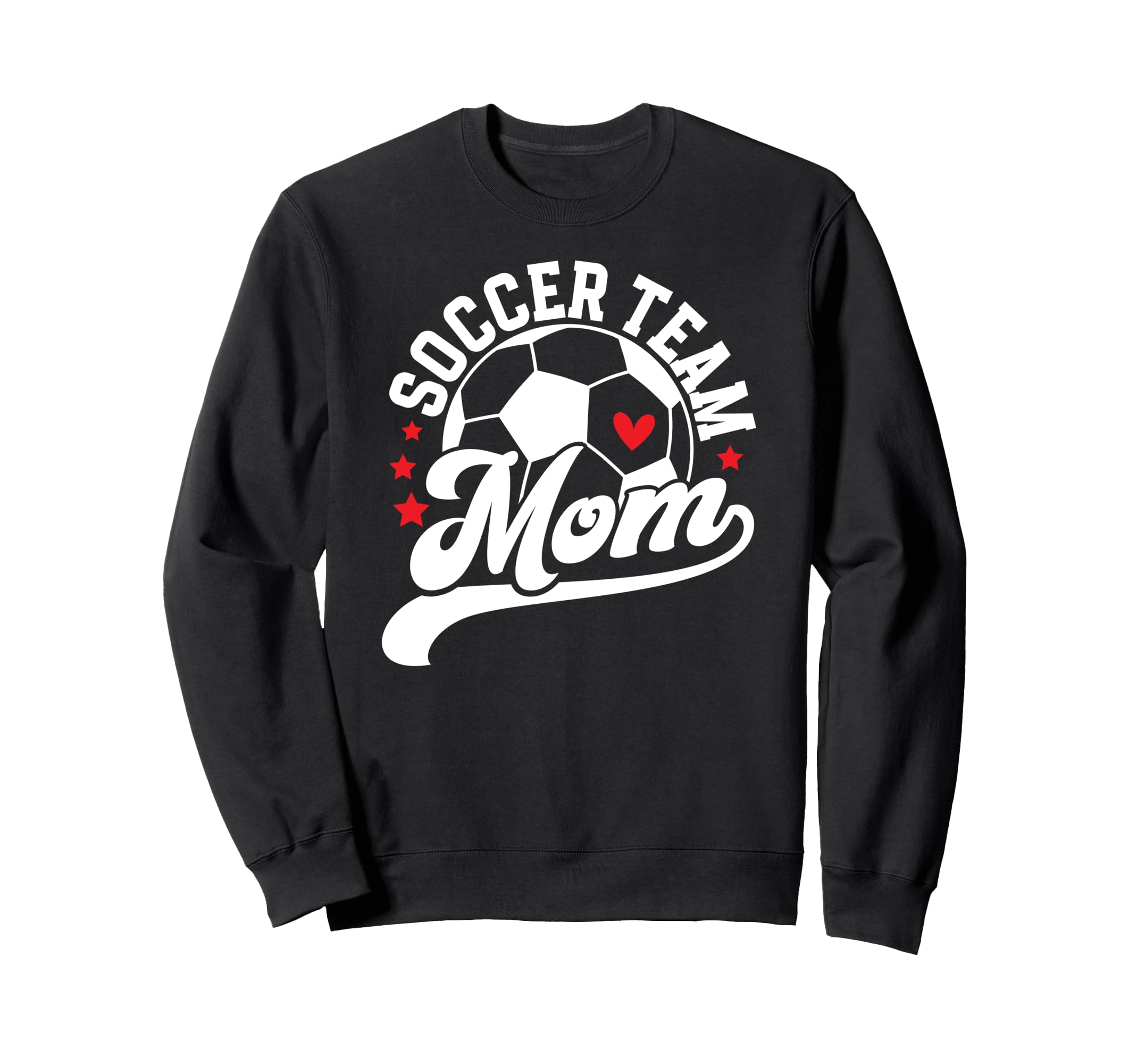 Soccer Team Mom Appreciation Sweatshirt - Casual Everyday Wear Men Women