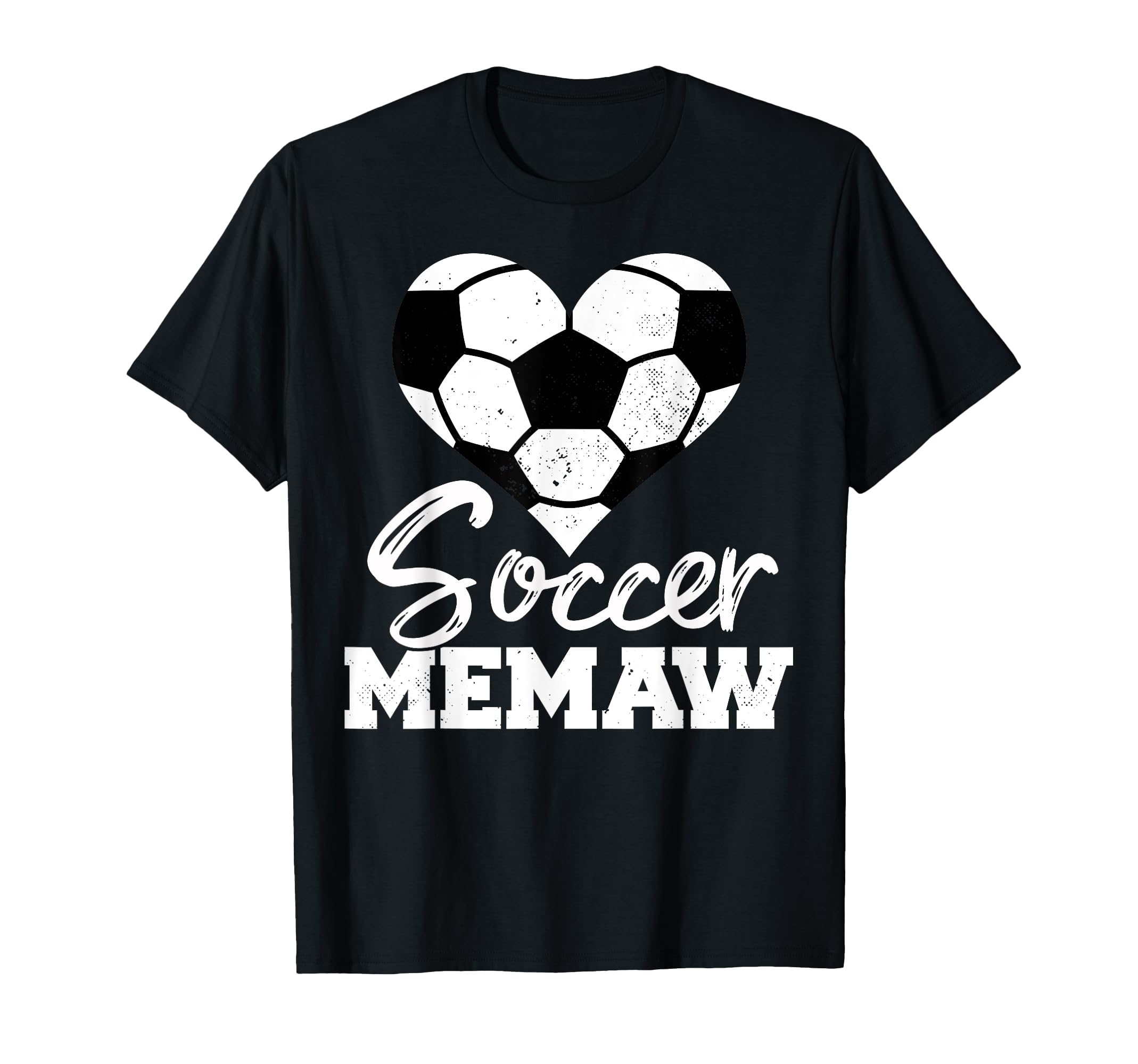 Soccer Memaw Heart Funny Heartfelt T-Shirt - Novelty Apparel Men Women