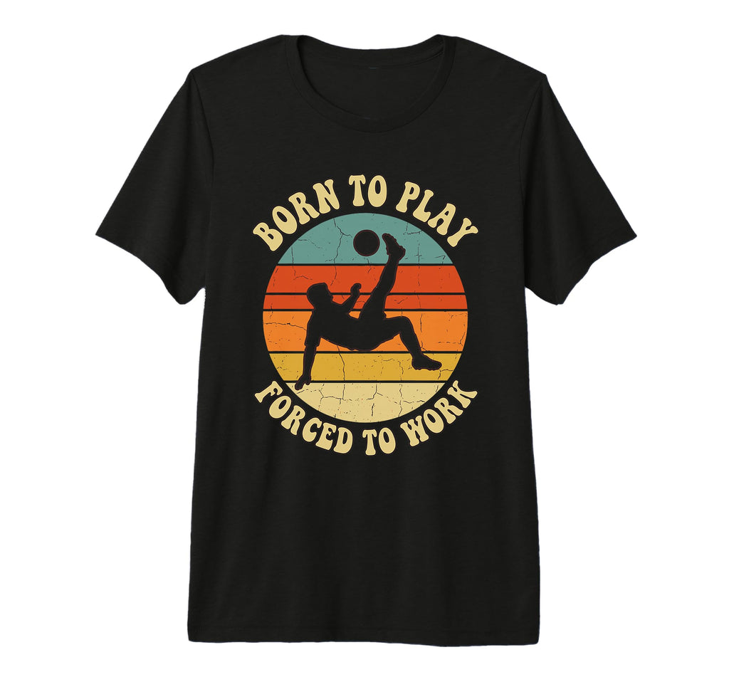 Born To Play Forced To Work Sunset T-Shirt - Custom Art Print for Adults