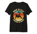 Born To Play Forced To Work Sunset T-Shirt - Custom Art Print for Adults