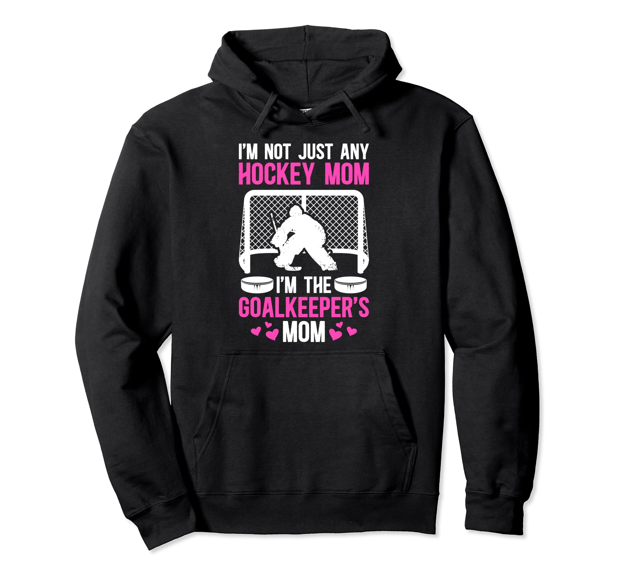 Im Hockey Goalkeeper Mom Ice Hockey Hoodie - Custom Art Print Unisex