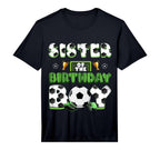 Sister Birthday Soccer Group Family T-Shirt - Minimalist Print Men Women