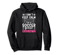 Im Soccer Goalie Grandma Soccer Keeper Hoodie - Unique Graphic Men Women