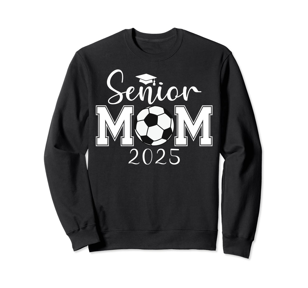 Senior Mom 2025 Soccer Class 2025 Sweatshirt - Minimalist Print Men Women
