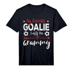 Mens My Favorite Goalie Calls Me Grammy T-Shirt - Custom Art Print Unisex