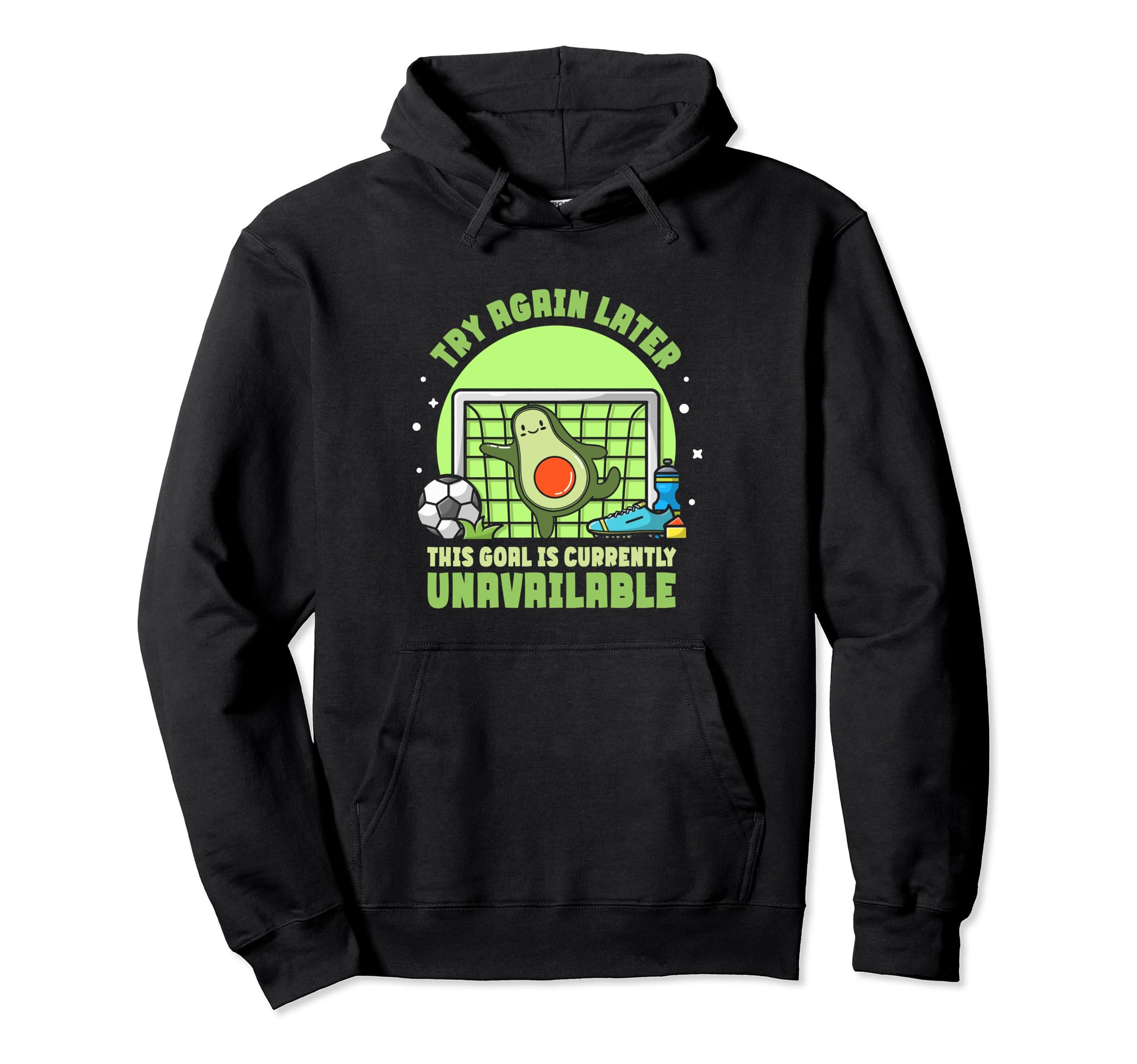 Avocado Soccer Goalie This Goal Is Hoodie - Fun Novelty Design for Adults