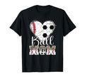 Ball Mom Heart Soccer Baseball Mom T-Shirt - Casual Everyday Wear Unisex