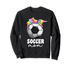Proud Soccer Mom Mama Tie Dye Sweatshirt - Fun Novelty Design Unisex