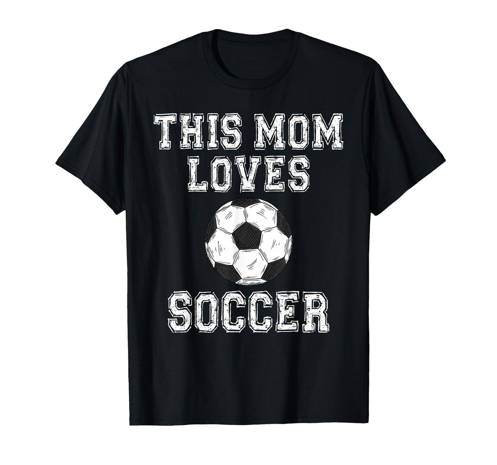 This Mom Loves Soccer Game Day Sports T-Shirt - Streetwear Style Men Women