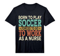 Born To Play Soccer Forced Sports T-Shirt - Fun Novelty Design for Adults