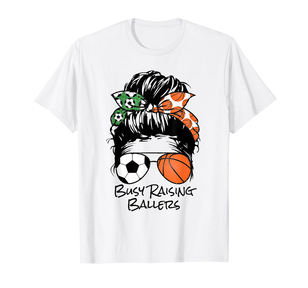 Busy Raising Ballers Messy Bun Womens T-Shirt - Unique Graphic for Adults