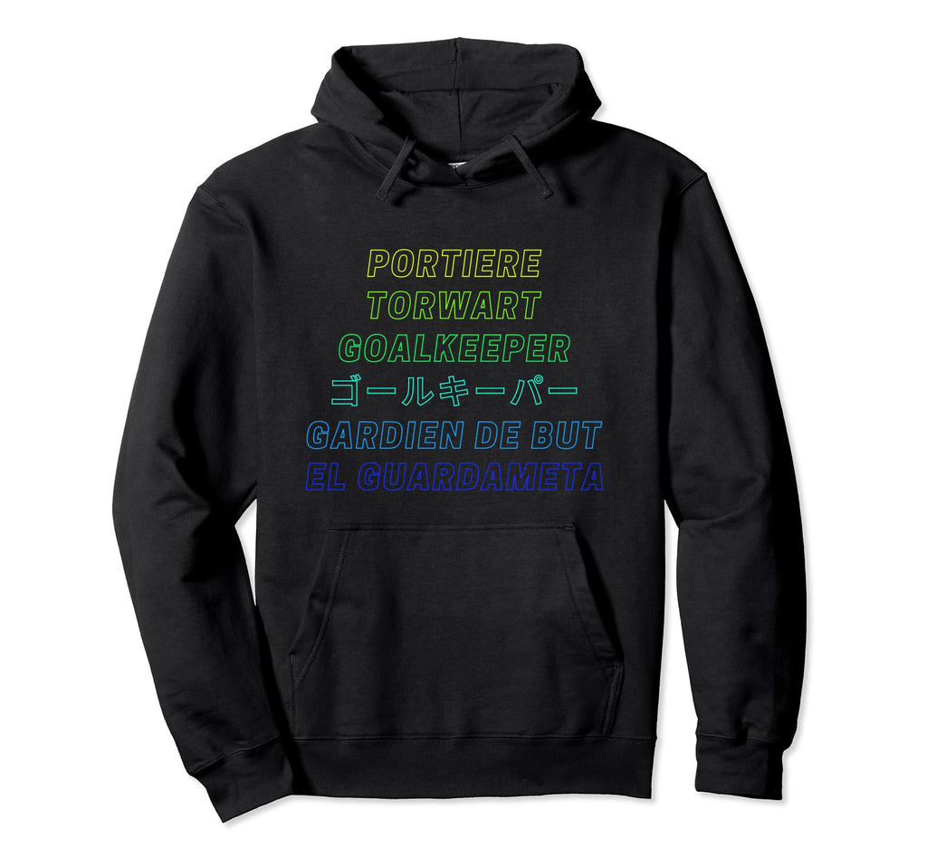 Football And Soccer Goalkeeper Hoodie - Unique Graphic for Adults