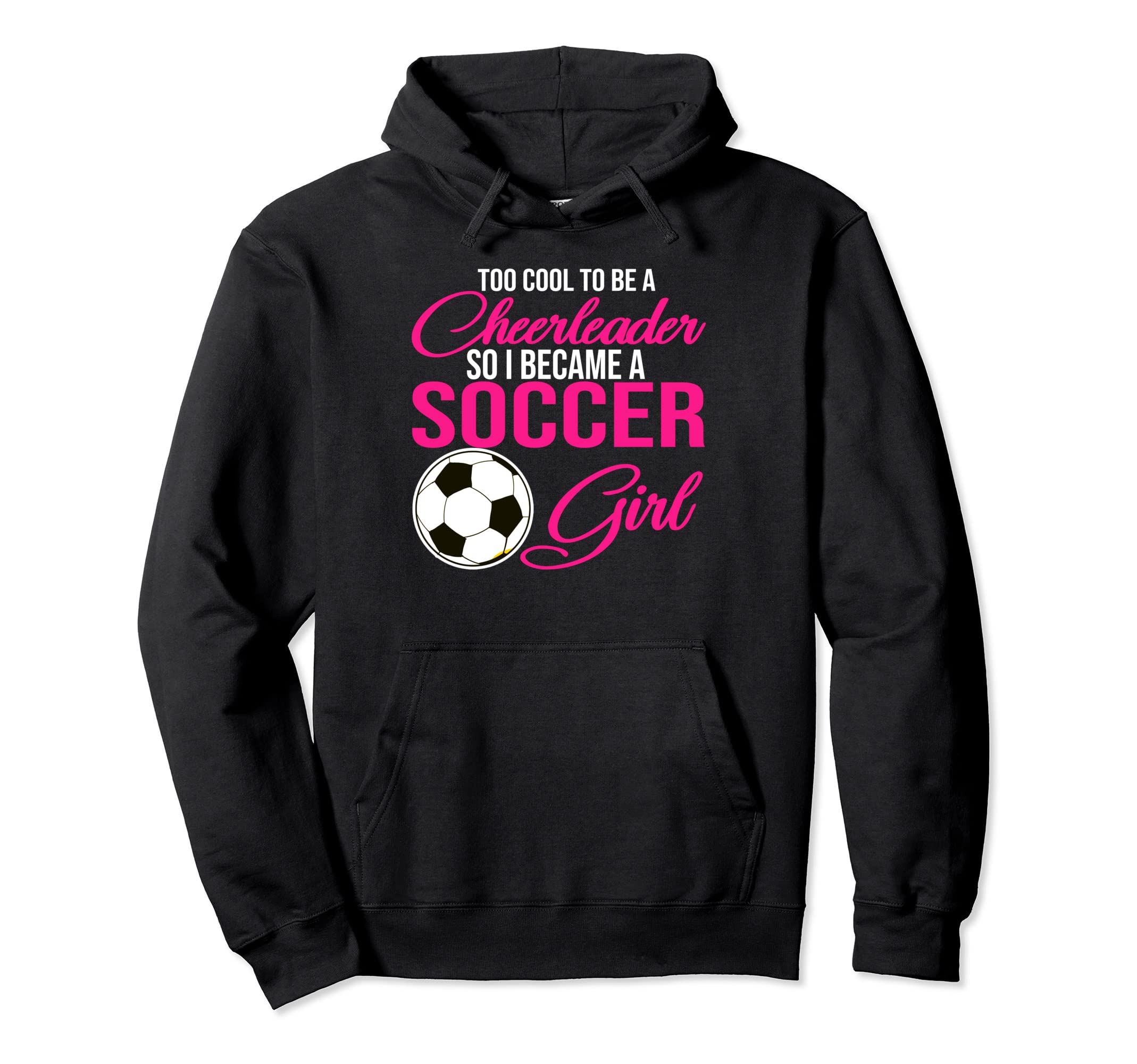 Too To Be Cheerleader So I Became Hoodie - Custom Art Print Men Women