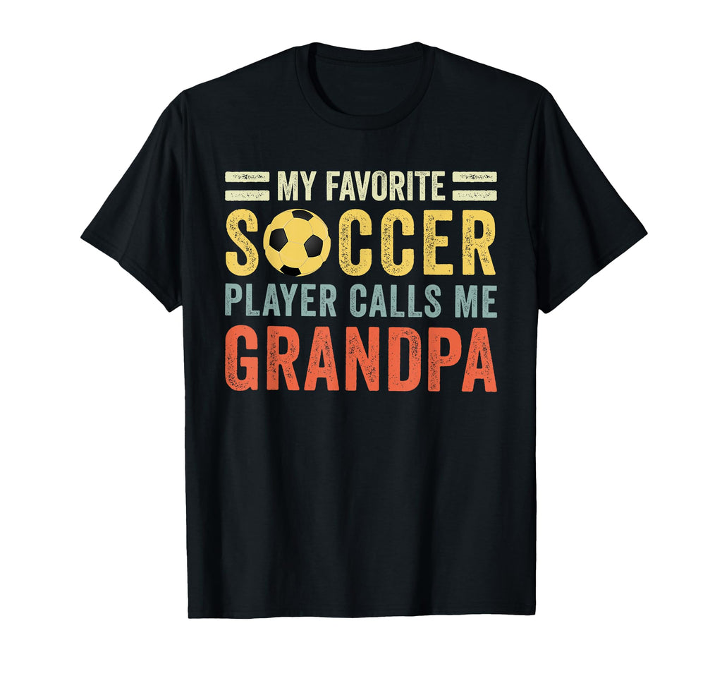 My Favorite Soccer Player Calls Me T-Shirt - Fun Novelty Design for Adults