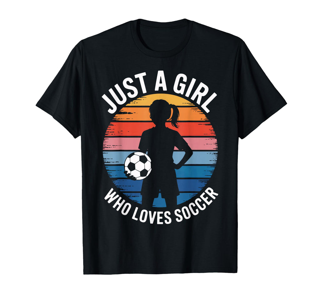 Who Loves Soccer Just Soccer T-Shirt - Fun Novelty Design for Adults