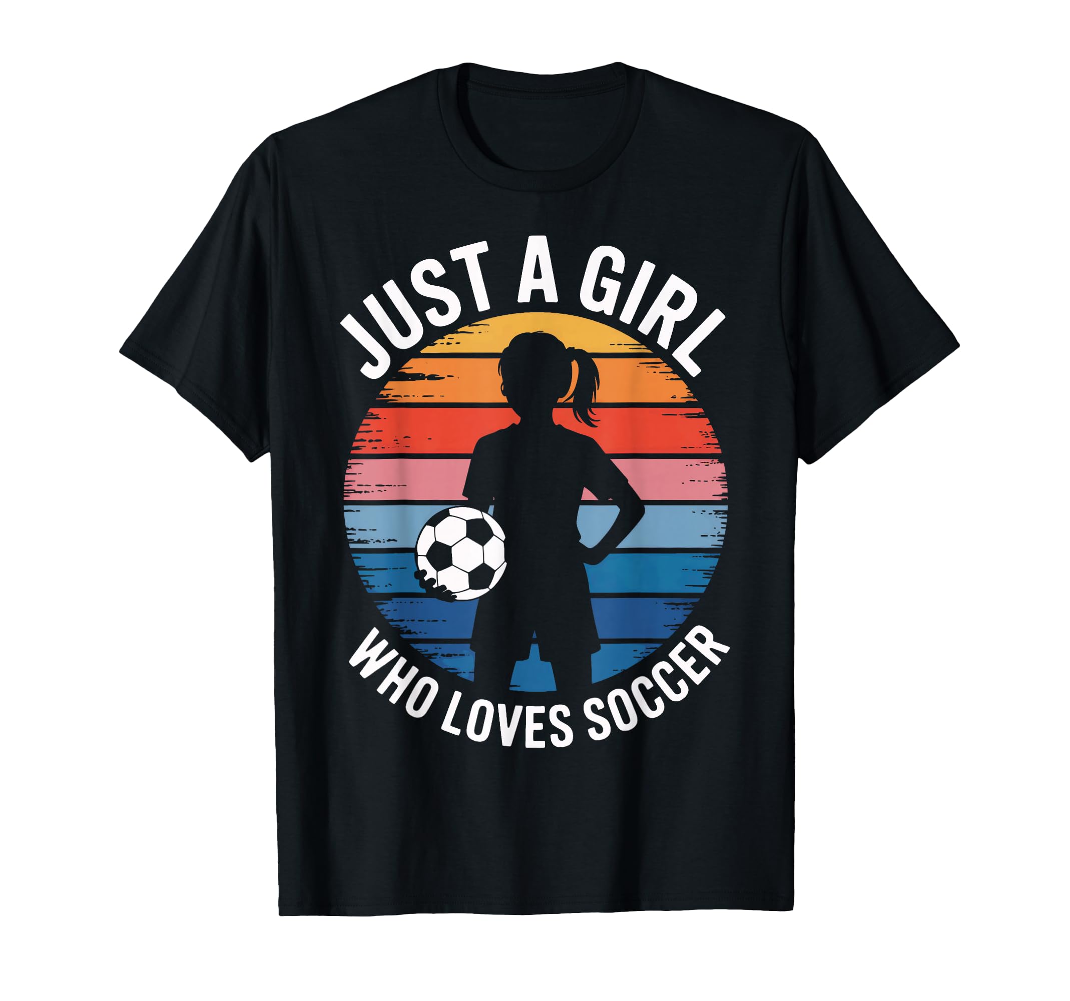 Who Loves Soccer Just Soccer T-Shirt - Fun Novelty Design for Adults