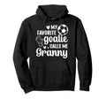 Proud Soccer Goalie Granny Soccer Hoodie - Casual Everyday Wear for Adults