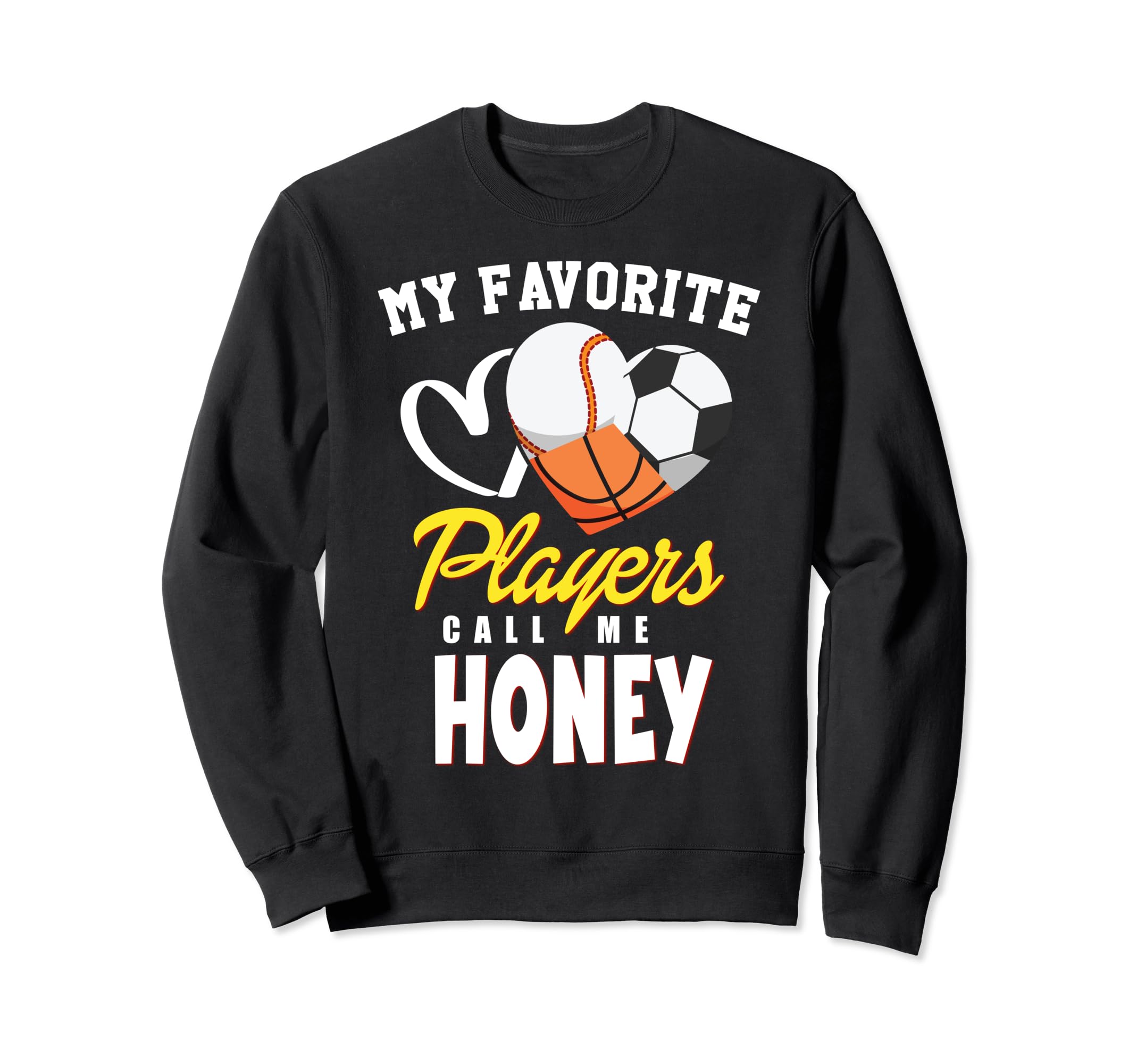 My Favorite Players Baseball Soccer Sweatshirt - Graphic Print Men Women