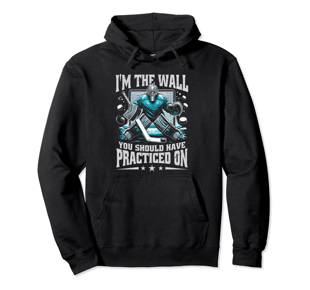 Goalie Ice Hockey Goalkeeper Funny Hoodie - Fun Novelty Design for Adults