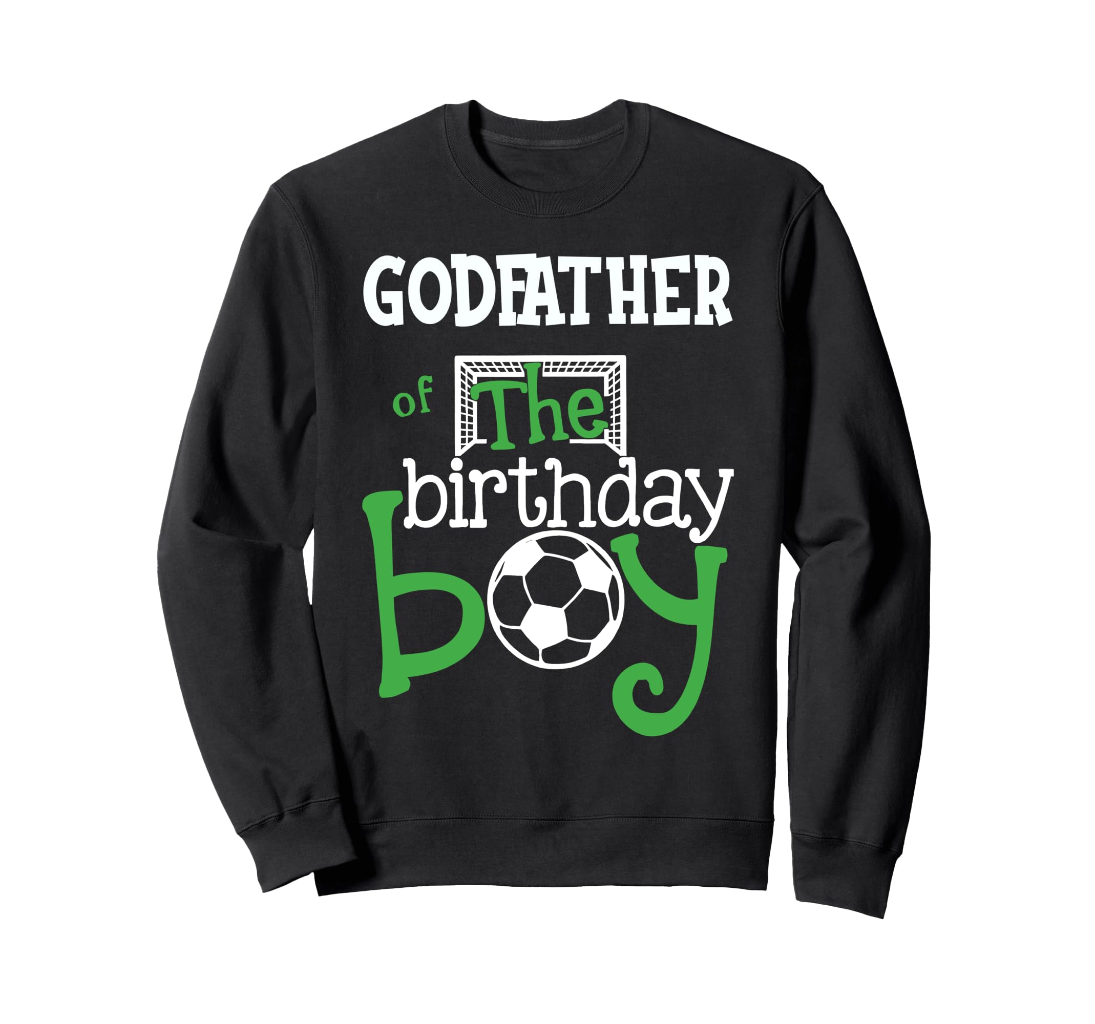 Godfather Birthday Soccer Player Sweatshirt - Custom Art Print Unisex