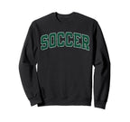 Soccer Varsity Green Text Sweatshirt - Minimalist Print Men Women
