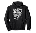 Soccer Goalkeeper Because Other Ten Hoodie - Streetwear Style for Adults