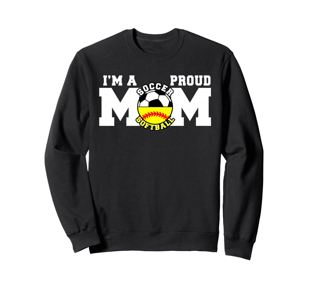Im Proud Mom Funny Soccer Sweatshirt - Aesthetic Graphic for Adults