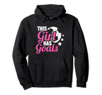 This Has Goals Funny Soccer Player Hoodie - Aesthetic Graphic Men Women