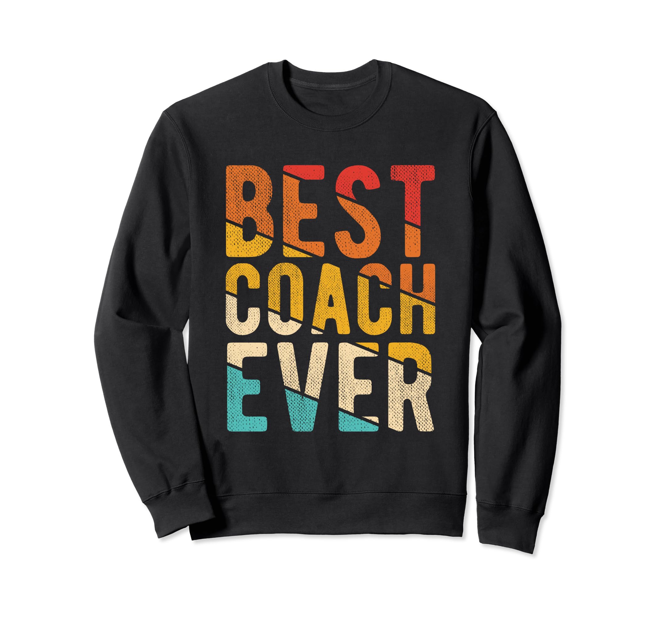 Best Coach Ever Soccer Sweatshirt - Casual Everyday Wear for Adults
