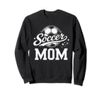 Soccer Mom Family Matching Mothers Day Sweatshirt - Unique Graphic Unisex